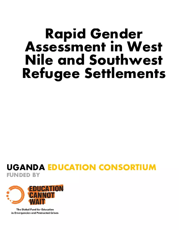 Rapid Gender Assessment in West Nile and Southwest Refugee Settlements