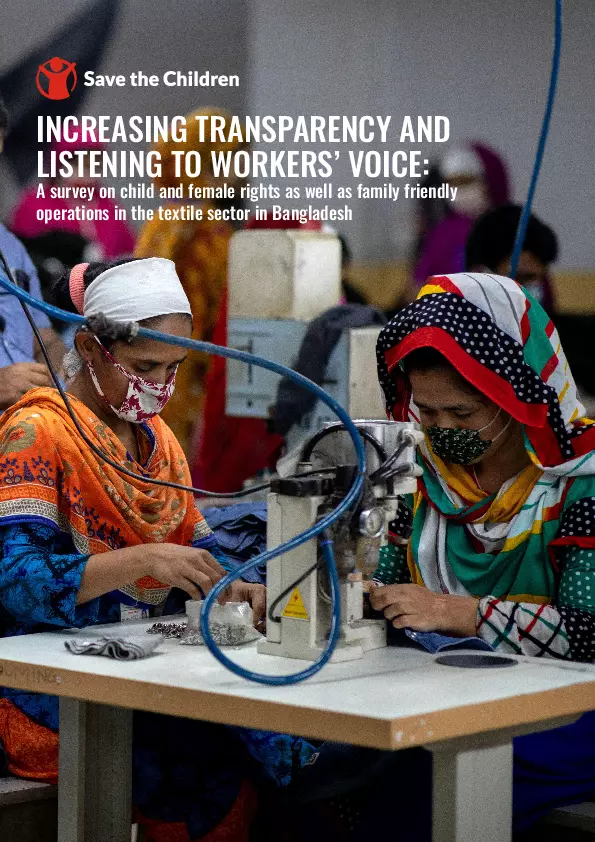 Increasing Transparency and Listerning to Workers Voice: A survey on child and female rights as well as family friendly operations in the textile sector in Bangladesh thumbnail