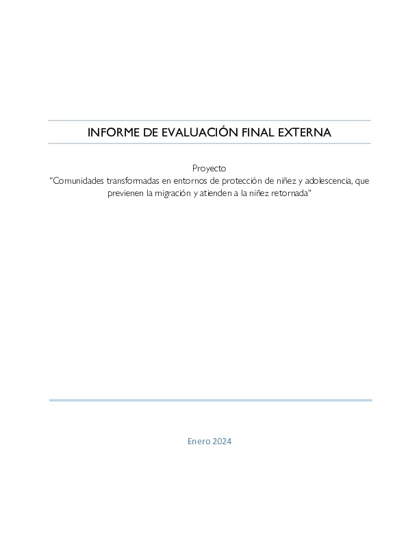 Comunidades transformadas en entornos de protección de niñez y adolescencia, que previenen la migración y atienden a la niñez retorna