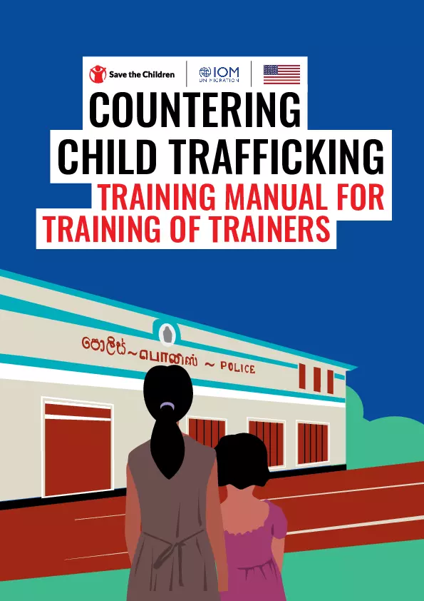 Countering Child Trafficking Training Manual for Training of Trainers