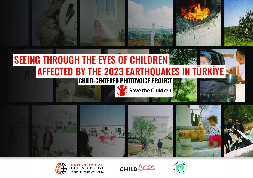 Child-Centered Photovoice Project: Seeing through the eyes of children affected by the 2023 earthquakes in türkiye thumbnail