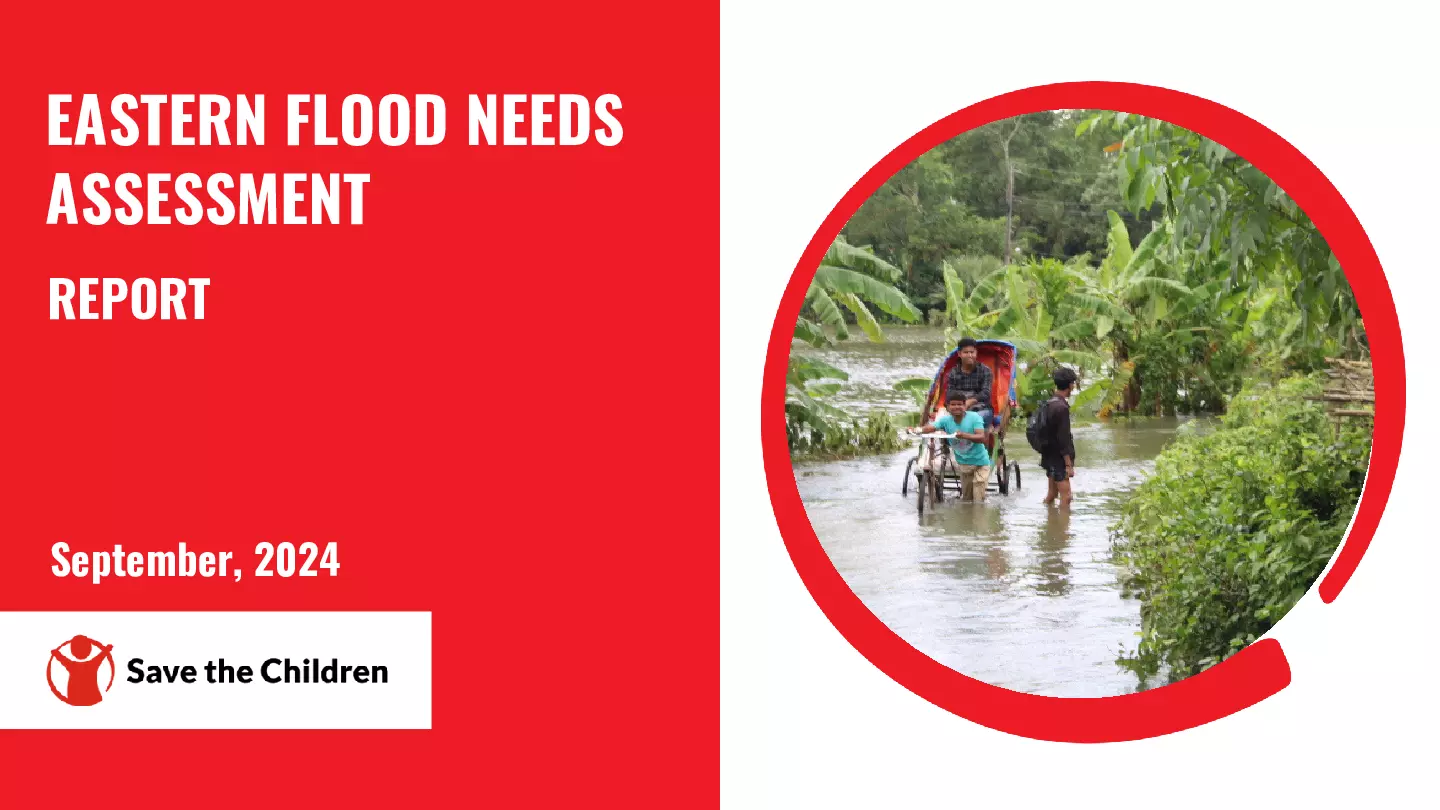 Eastern Flood Needs Assessment Report
