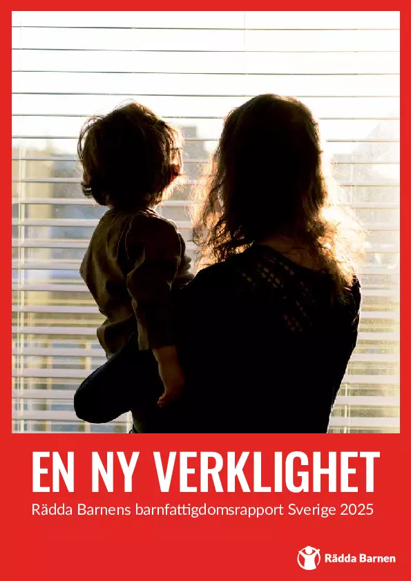 A New Reality – Save the Children Sweden’s Child Poverty Report (2025) thumbnail