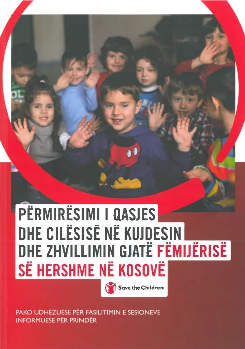Përmirësimi i qasjes dhe cilësisë në kujdesin dhe zhvillimin gjatë fëmijërisë së hershme në Kosovë