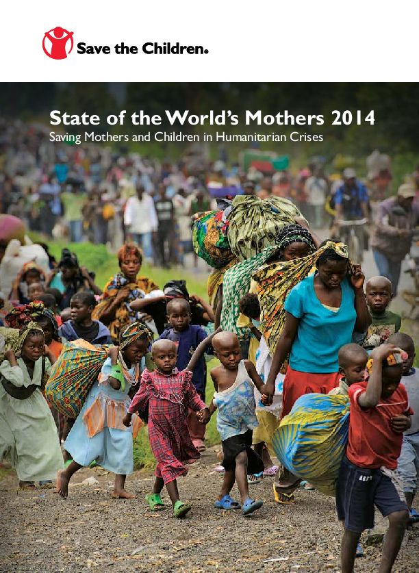 State of the World's Mothers 2014: Saving mothers and children in humanitarian crises